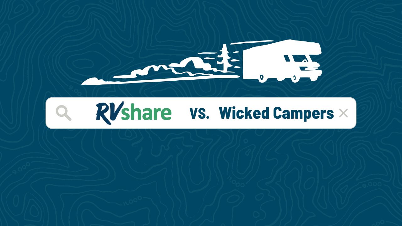Comparing RV Rentals from RVshare and Wicked Campers